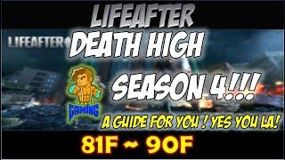 LifeAfter - Death High Season 4 81F to 90F | A Guide For You! Yes You Laa!