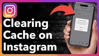 How To Clear Instagram Cache On iPhone