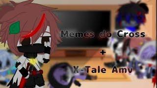 Sans Au reagindo ao Cross sans + X-tale Amv