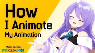 How I Animate My Animation ~ POKEDANCE + Motion Data MMD 【Hololive】