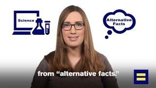 Debunking 'Alternative Facts' About LGBTQ People