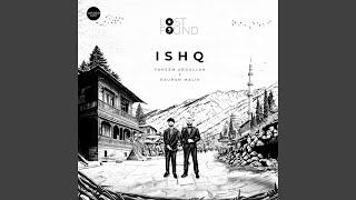 Ishq (From "Lost;Found")