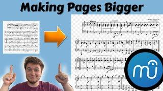 Musescore HELP! How to Make Your Pages Bigger