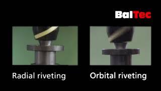 BalTec: radial riveting vs orbital riveting