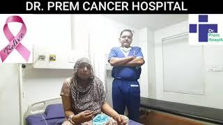 BREAST CANCER SURVIVOR STORY AT DR. PREM HOSPITAL