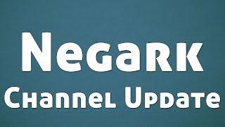 Negark Channel Update - My Throat Hurts