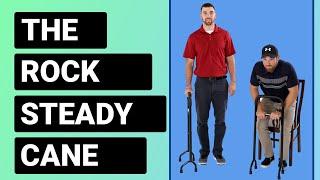 The Most Stable Cane On The Market - The Rock Steady Cane