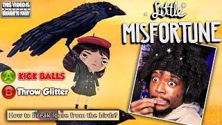 I PLAYED LITTLE MISFORTUNE FOR THE FIRST TIME . . . HOW AM I LAUGHING WHILE SAD?