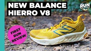 New Balance Hierro V8 First Run Review | Road to trail comfort for general running