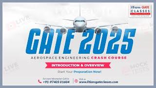 GATE 2025 Aerospace Engineering Crash Course | GATE AE Preparation | Live Interactive Online Classes