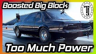 Too Much Power..... Boosted Big Block is not Working..... We gotta make changes!