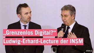 "Grenzenlos Digital?" - Ludwig-Erhard-Lecture der Initiative Neue Soziale Marktwirtschaft