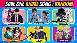 SAVE ONE ANIME SONG : RANDOM RULES  | Save One Song For Each Random Rule #animequiz