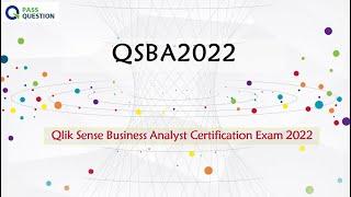 QSBA2022 Practice Test Questions - Qlik Sense Business Analyst Certification