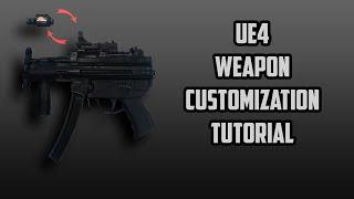 Weapon Customization In UE4