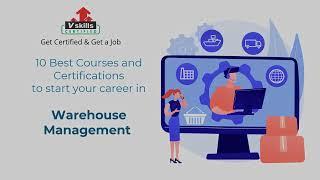 Top 10 Warehouse Management Online courses and certifications