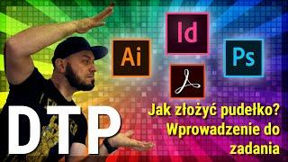 Kurs DTP | Praktyka | Skład opakowania | Część 1 – Jak złożyć pudełko? Wprowadzenie do zadania