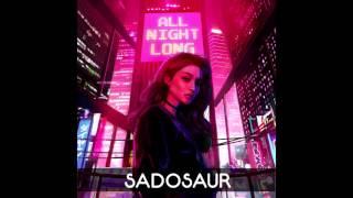 SADOSAUR - All Night Long EP [synthwave/retrowave]