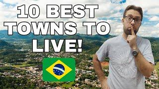 10 Best towns to live in South Brazil