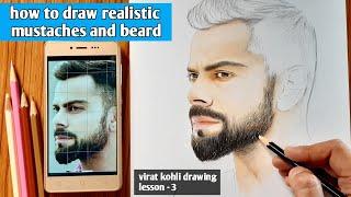 How to draw realistic mustaches and beard with cheap colour pencils | virat kohli drawing | lesson-3