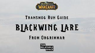 Blackwing Lair Raid Entrance Location and Transmog Run 8.3 From Orgrimmar | WoW BFA