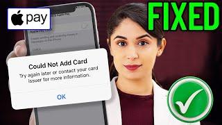 How To Fix Can't Add Card to Apple Pay On iPhone 2024 | Fix Apple pay not working