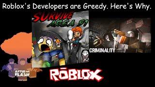 Roblox - Developers are Greedy. Here's Why.