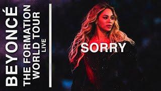 Beyoncé - Sorry - EP. 3 (The Formation World Tour: Live)