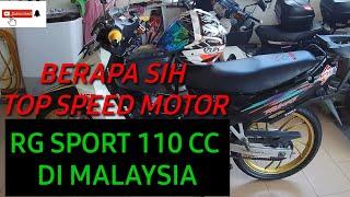 TOP SPEED RG SPORT ASLI DI MALAYSIA// RALAT GPS UP 30%