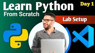 Python for Absolute Beginners - Day 1 | Learn Python from Zero | WizSafe Technologies