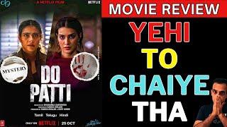 Do Patti Review I Netflix I Do Patti Movie Review I Kriti Sanon I Kajol @NetflixIndiaOfficial