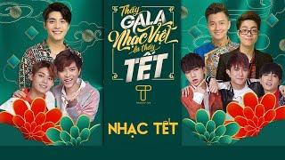 TẾT 2025 - Cười trong năm mới - Tổng hợp các ca khúc nghe là thấy nôn nao | Playlist Gala Nhạc Việt