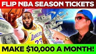 Make $100,000 In 6 Months Flipping NBA Tickets!