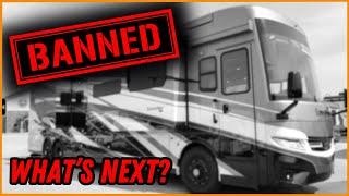 MOTORHOME BAN HAS BEGUN -- IS FREEDOM DEAD IN AMERICA?