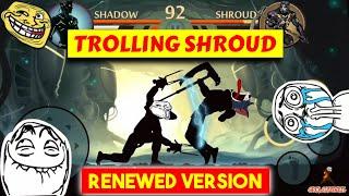 Trolling Shroud Renewed | CSK OFFICIAL | Shadow Fight 2