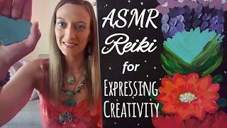 ASMR REIKI for Expressing Creativity | Throat & Sacral Chakra Healing Soft Spoken & Whispering