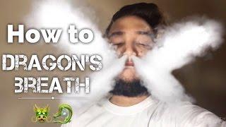 How to Dragon's Breath | Vape Tricks  |