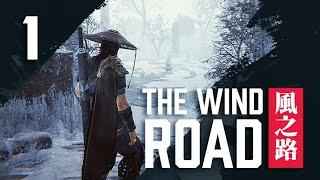 The Wind Road (Veteran)#1 Пролог, начало, механика | Prologue, the beginning, the mechanics