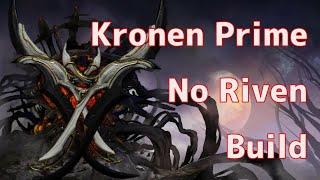 Warframe | Kronen Prime Build 2020 | Crit Hybrid Status | No Riven