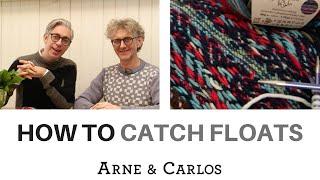 How to catch floats when knitting stranded colour work by ARNE & CARLOS