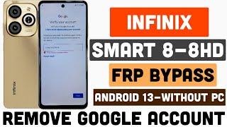 Infinix Smart 8 FRP Bypass Android 13-Infinix (X6525) Google Account Bypass New Trick 2024