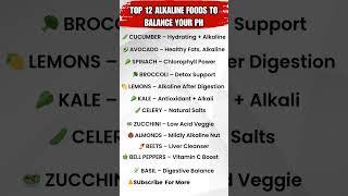 TOP 12 ALKALINE FOODS TO BALANCE YOUR PH #alkalinefoods #balancepH #nutrition