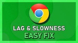 How to Speed Up Google Chrome Browser Lag -  Fix Chrome Slow or Lagging on Pc Laptop in 2022