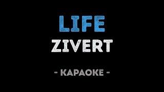 Zivert - Life (Караоке)