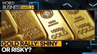 Gold Rush: A Glittering Opportunity? | World Business Watch | WION