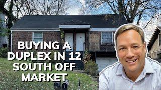 Buying a Duplex Off Market in 12 South in Nashville, TN