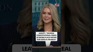White House Press Briefing: “constitutional crisis” says Karoline Leavitt