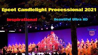 Epcot Holiday Candlelight Processional New 2021