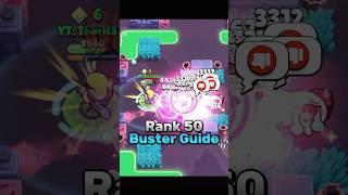 Rank 50 Buster Guide