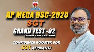 AP MEGA DSC -2025 | SGT GRAND TEST-2 | OPEN MOCK TEST | EXPLANATION